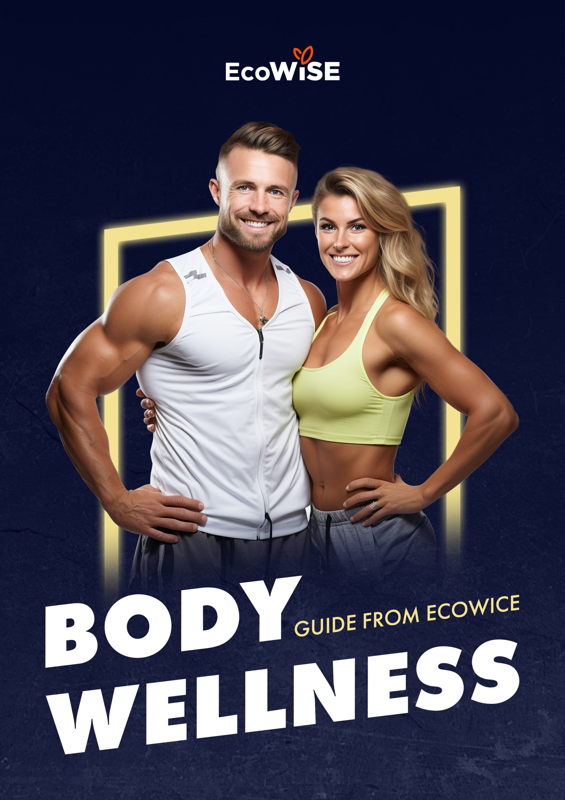 Body Wellness Guide from EcoWise – FREE GIFT
